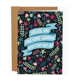 You're An Awesome Woman Greeting Card