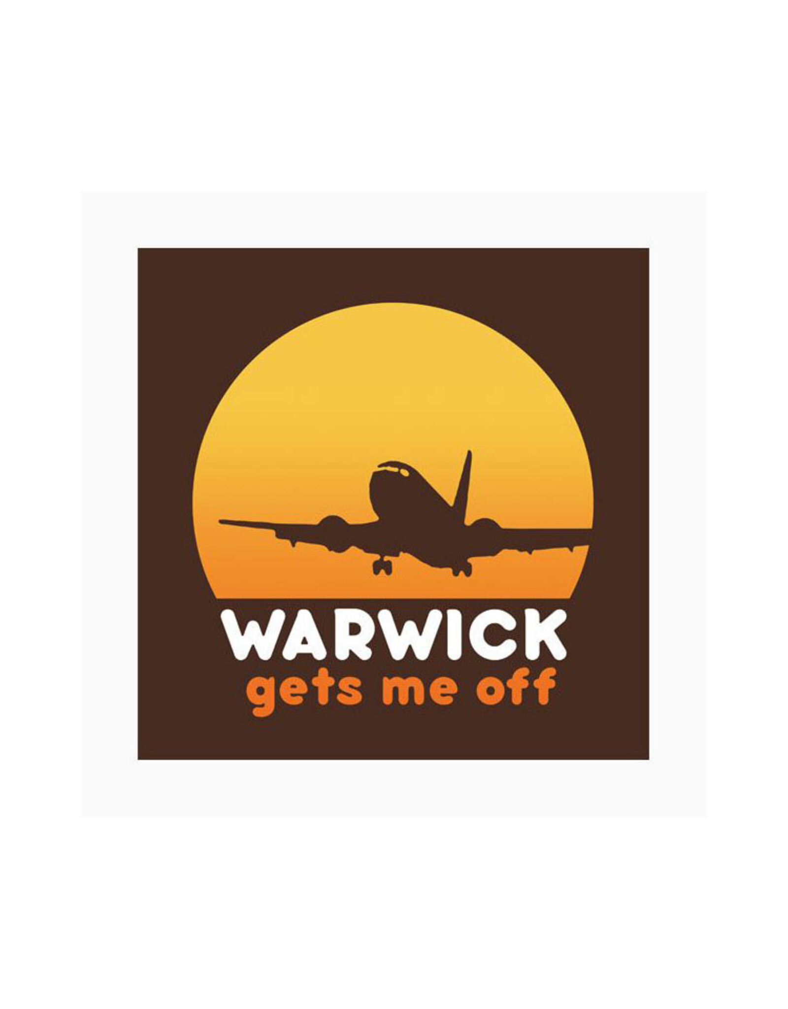 Warwick Gets Me Off Magnet - Seconds Sale