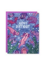 Hope It's Alotl Fun Axolotl Greeting Card