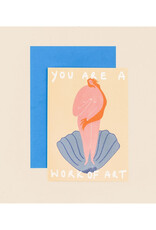 You Are A Work of Art Venus Greeting Card