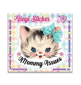 Mommy Issues Cat Sticker*