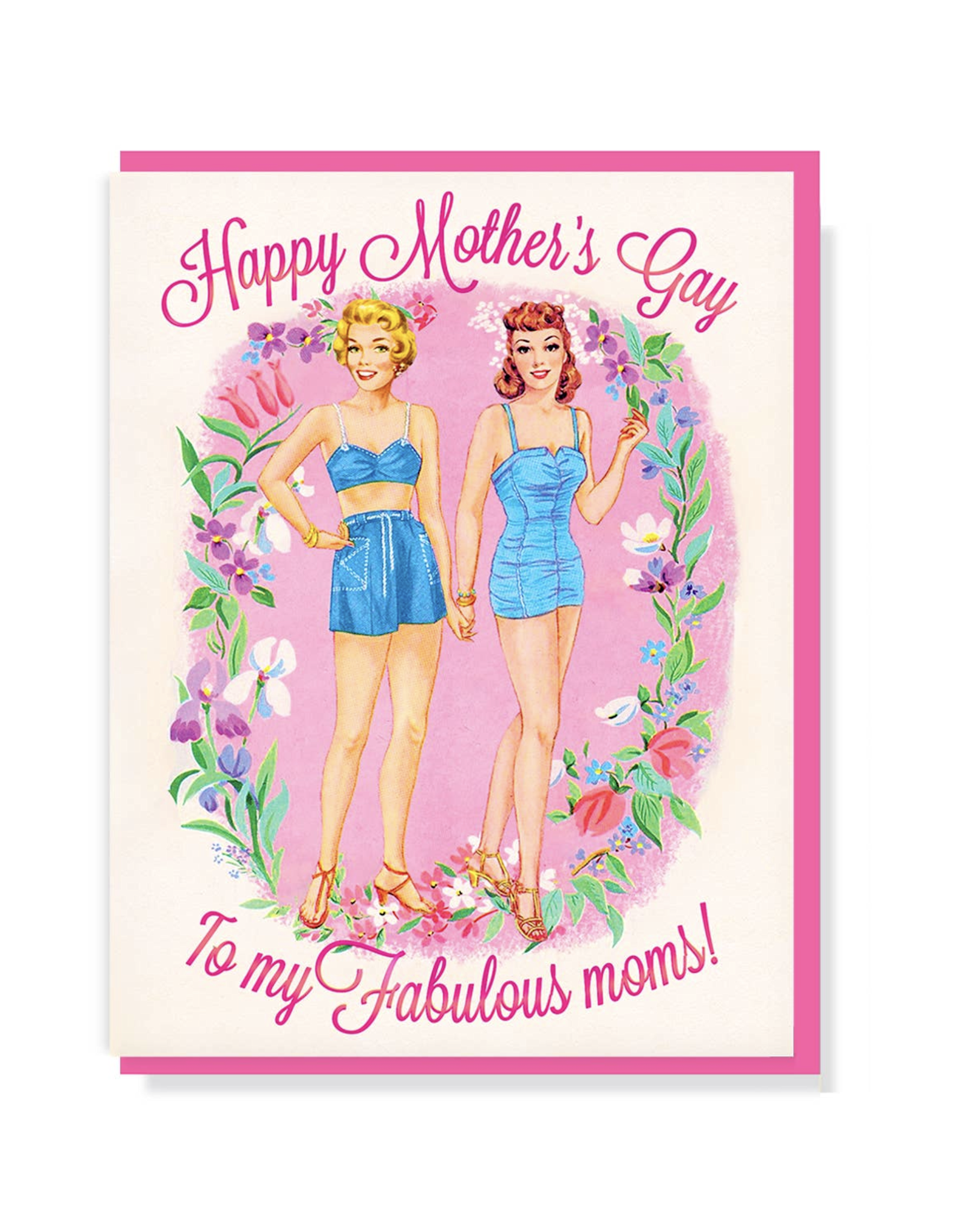 Happy Mother's Gay to My Fabulous Moms Greeting Card