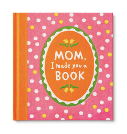 Compendium Mom, I Made You a Book