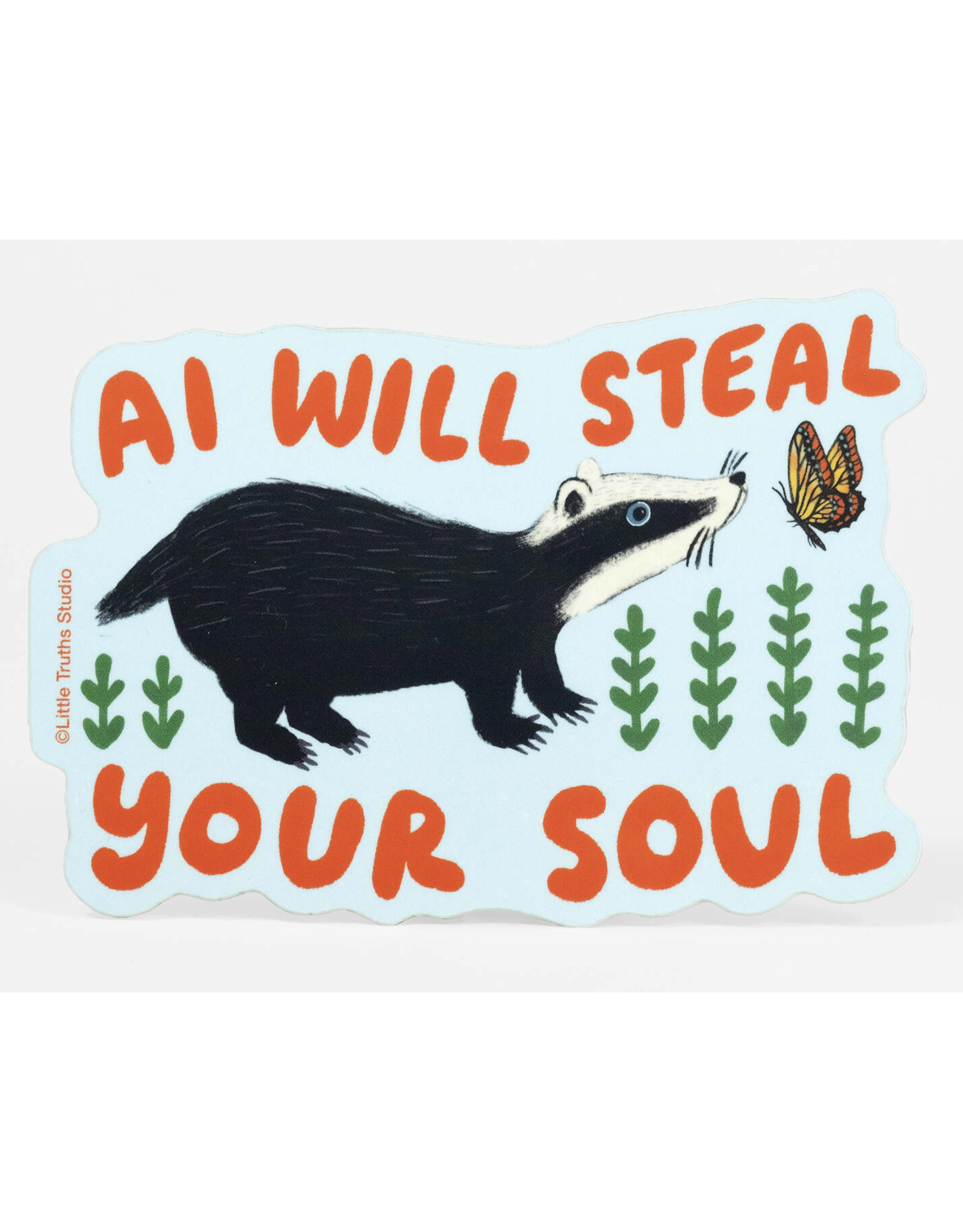 AI Will Steal Your Soul Sticker