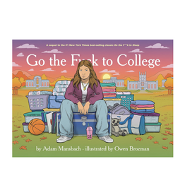 Go the Fuck to College