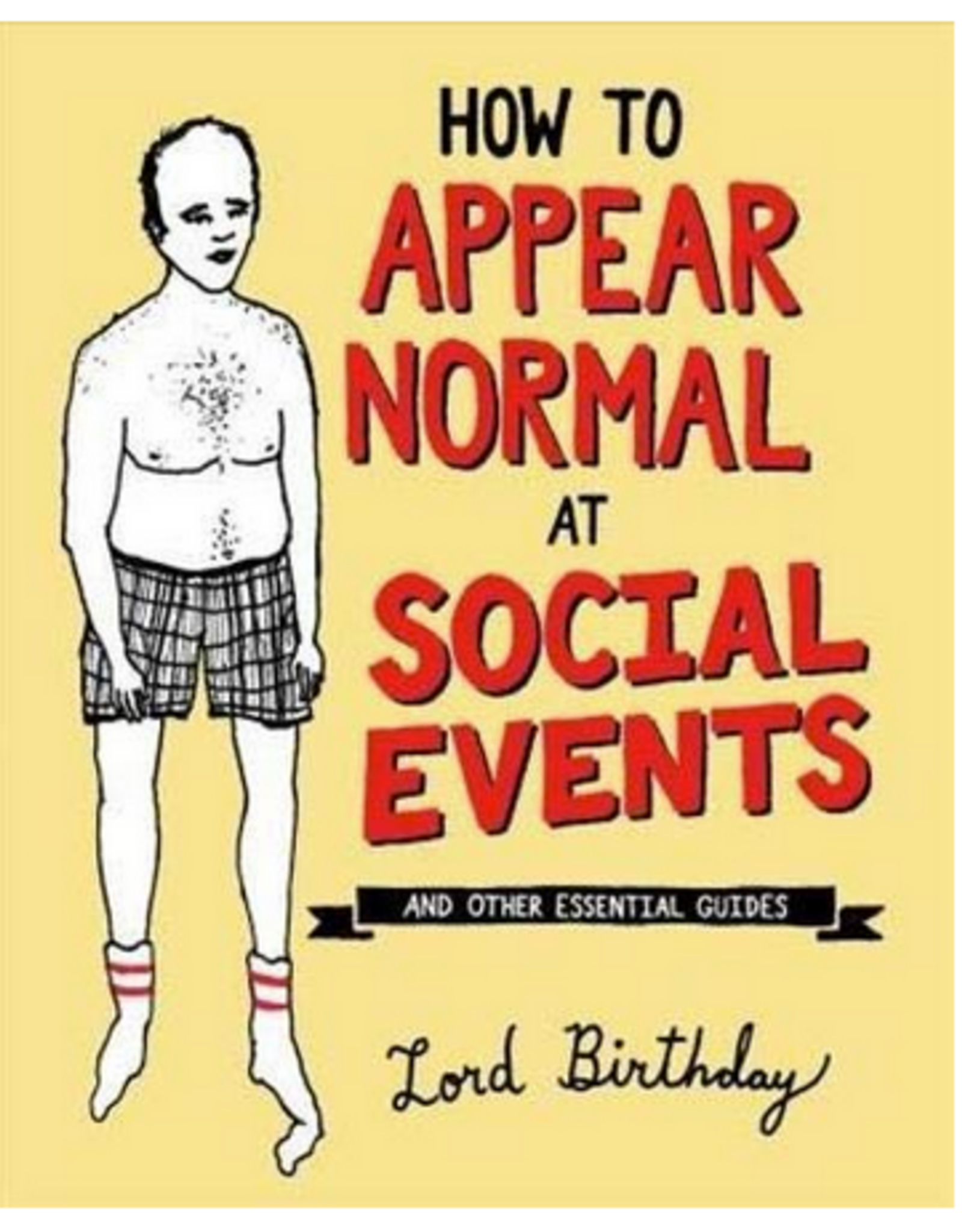 How To Appear Normal At Social Events