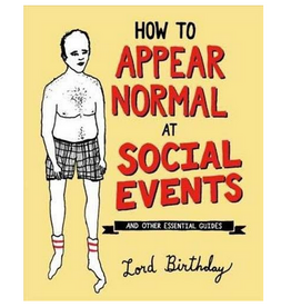 How To Appear Normal At Social Events