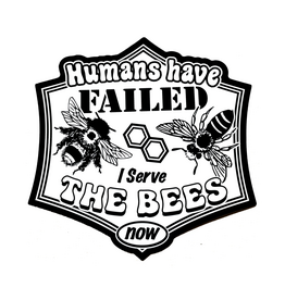 I Serve The Bees Now Sticker