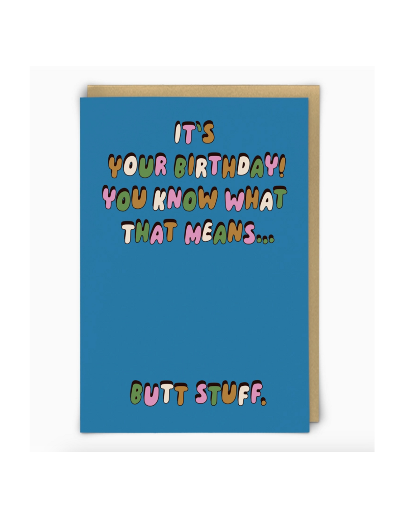 Birthday Butt Stuff Greeting Card