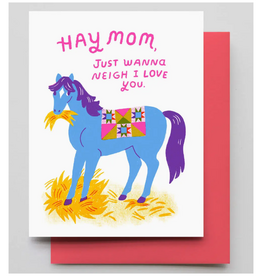 Hay Mom Horse Greeting Card