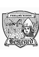 Feeling Kinda Besieged Round Sticker