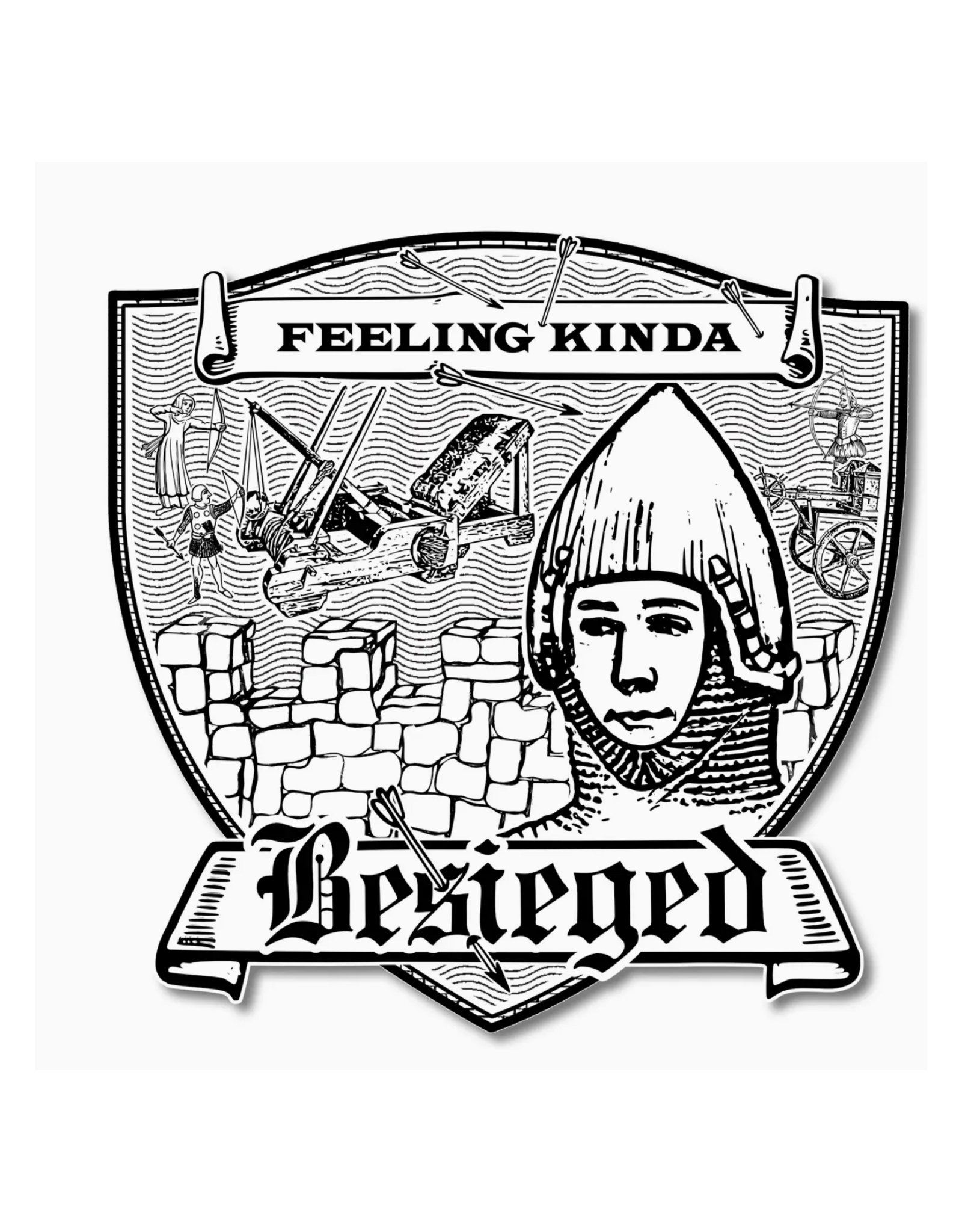 Feeling Kinda Besieged Round Sticker