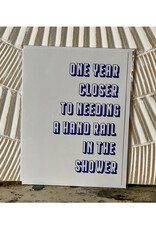 Hand Rail in Shower Birthday Greeting Card