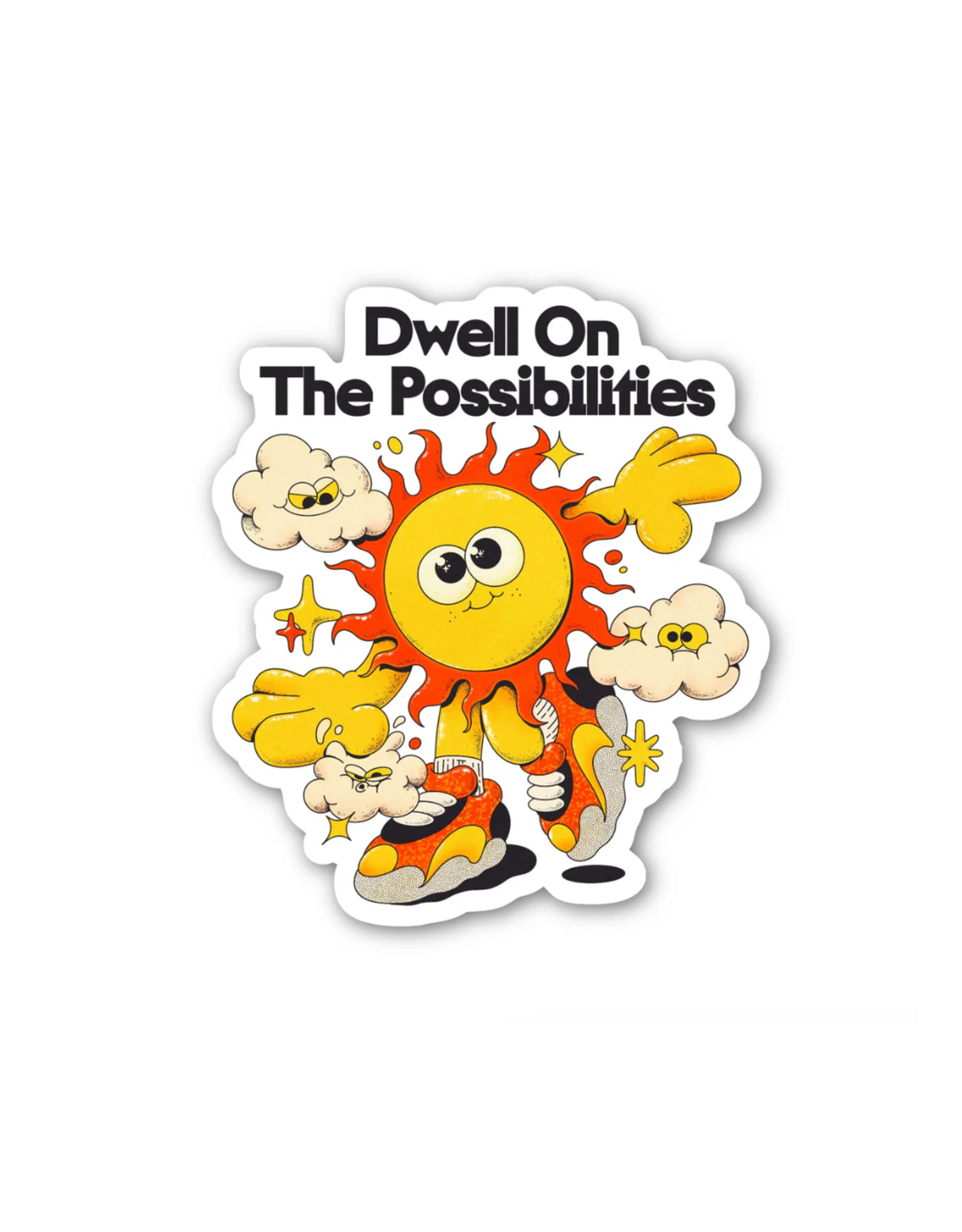 Dwell On the Possibilities Sun Sticker