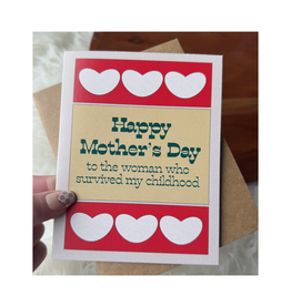 To The Woman Who Survived My Childhood Greeting Card