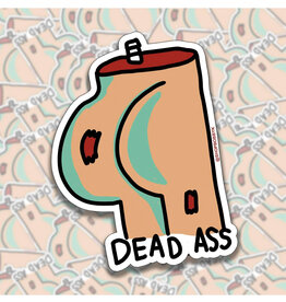 Dead Ass Sticker