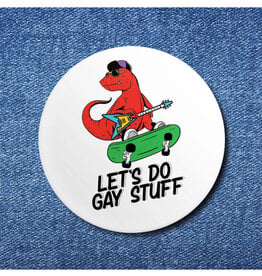 Let's Do Gay Stuff Button