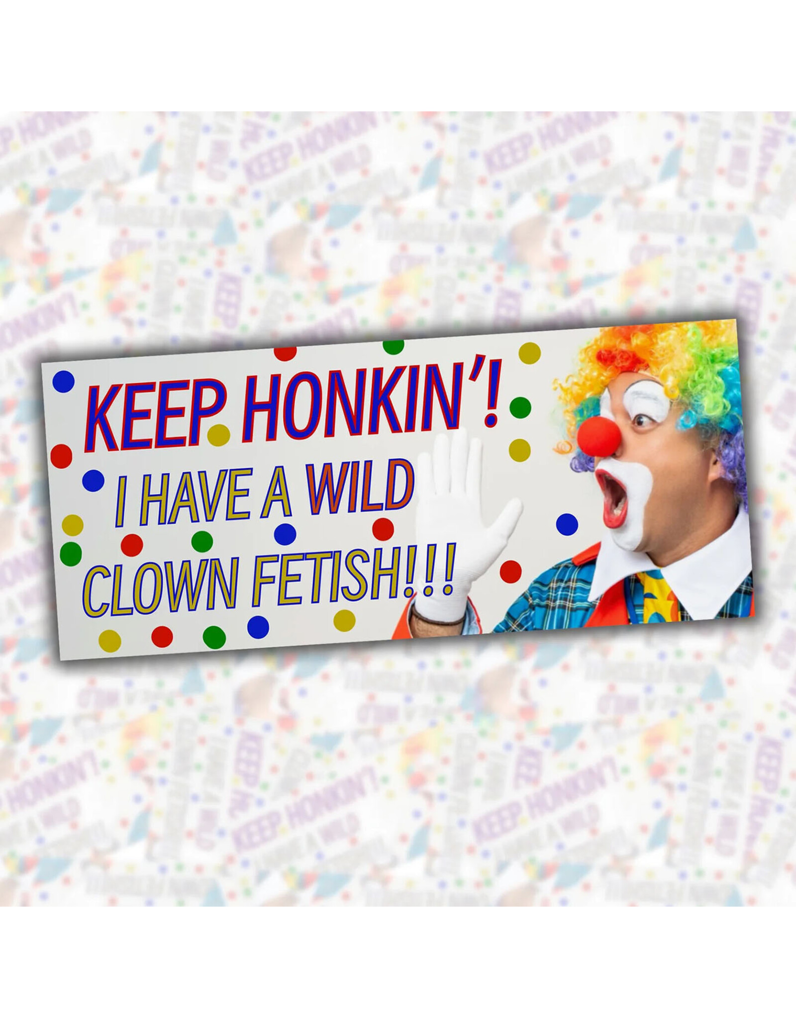 Wild Clown Fetish Bumper Sticker