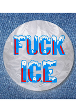 Fuck ICE Button