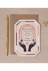 Manifesting Amazing Things For You Birthday Greeting Card