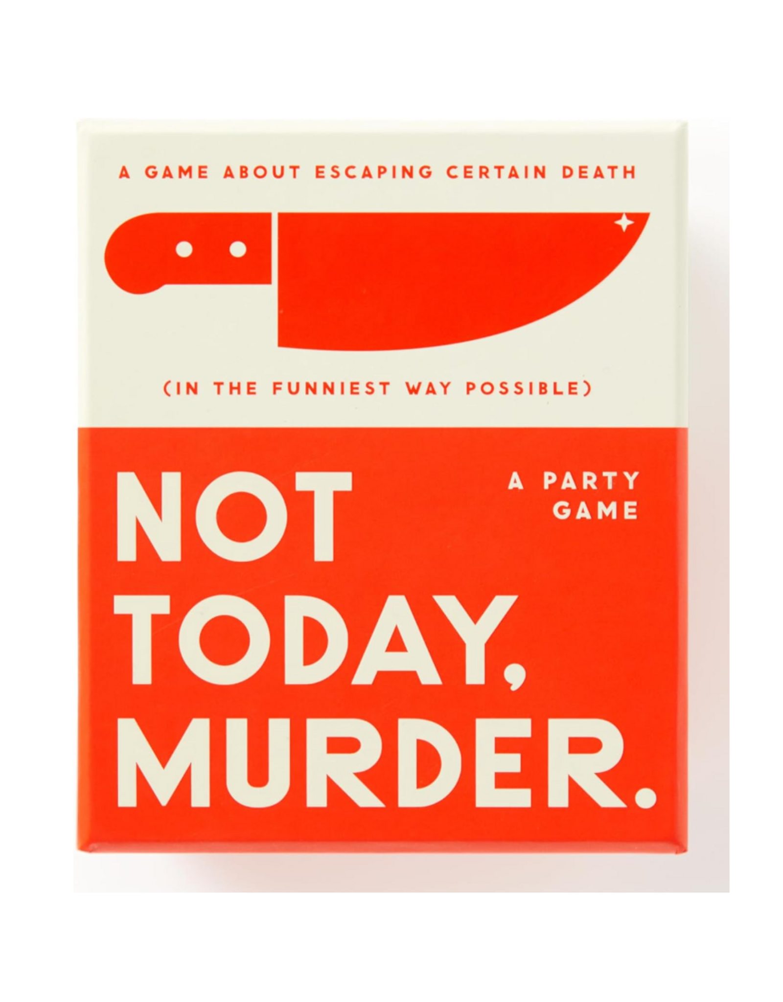 Not Today Murder