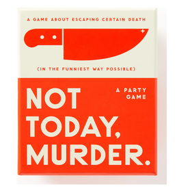 Not Today Murder