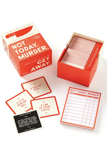 Not Today Murder
