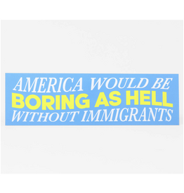 Boring As Hell Sticker