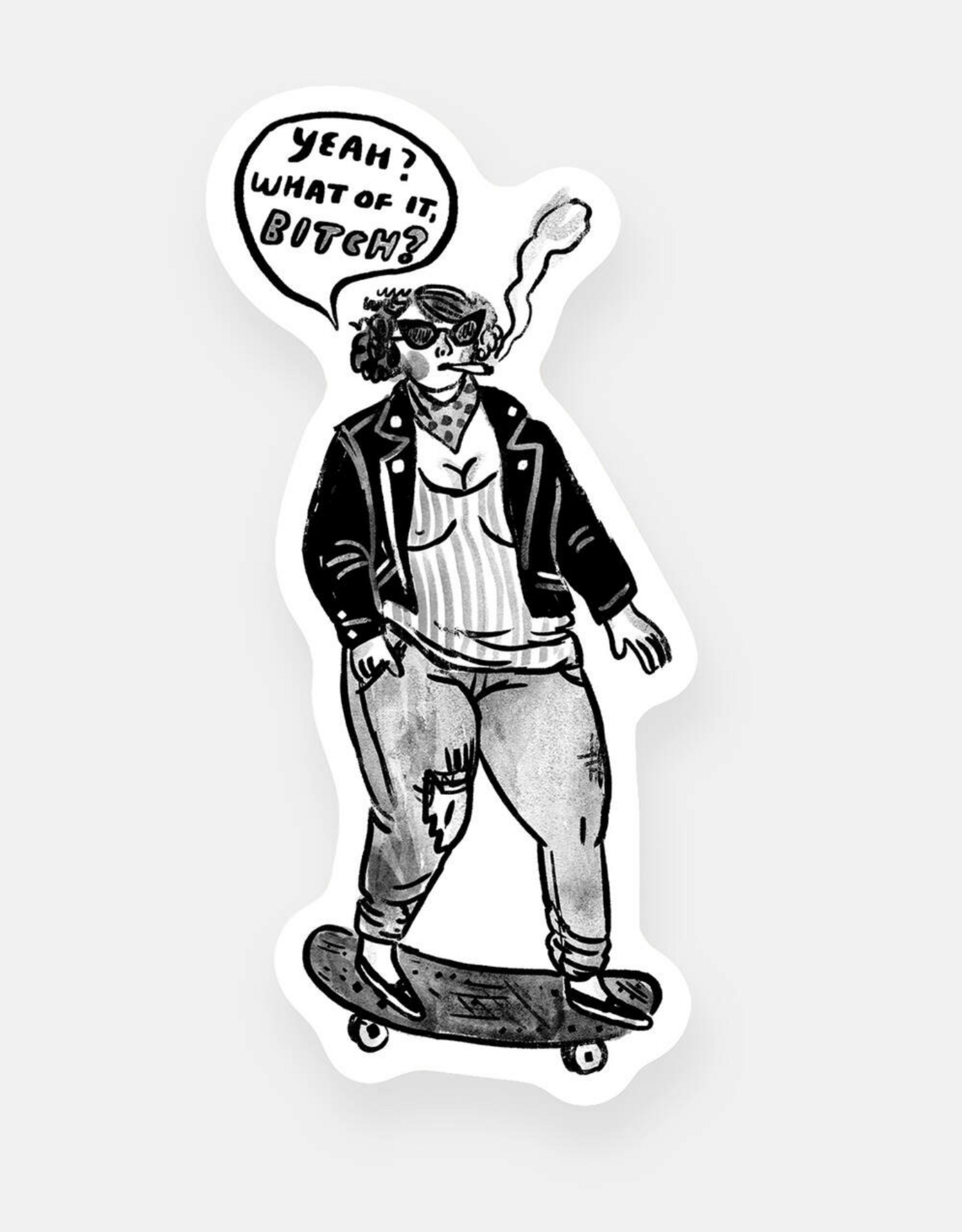 What of It? Sticker