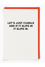 Let's Just Cuddle... Greeting Card