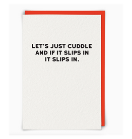 Let's Just Cuddle... Greeting Card