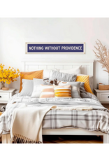Nothing Without Providence Felt Banner