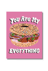 You Are My Everything Bagel Greeting Card