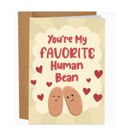 You're My Favorite Human Bean Greeting Card