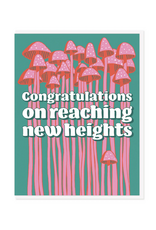 Semi Sweet Press Congrats On Reaching New Heights Greeting Card