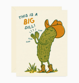 This is a Big Dill Pickle Cowboy Greeting Card