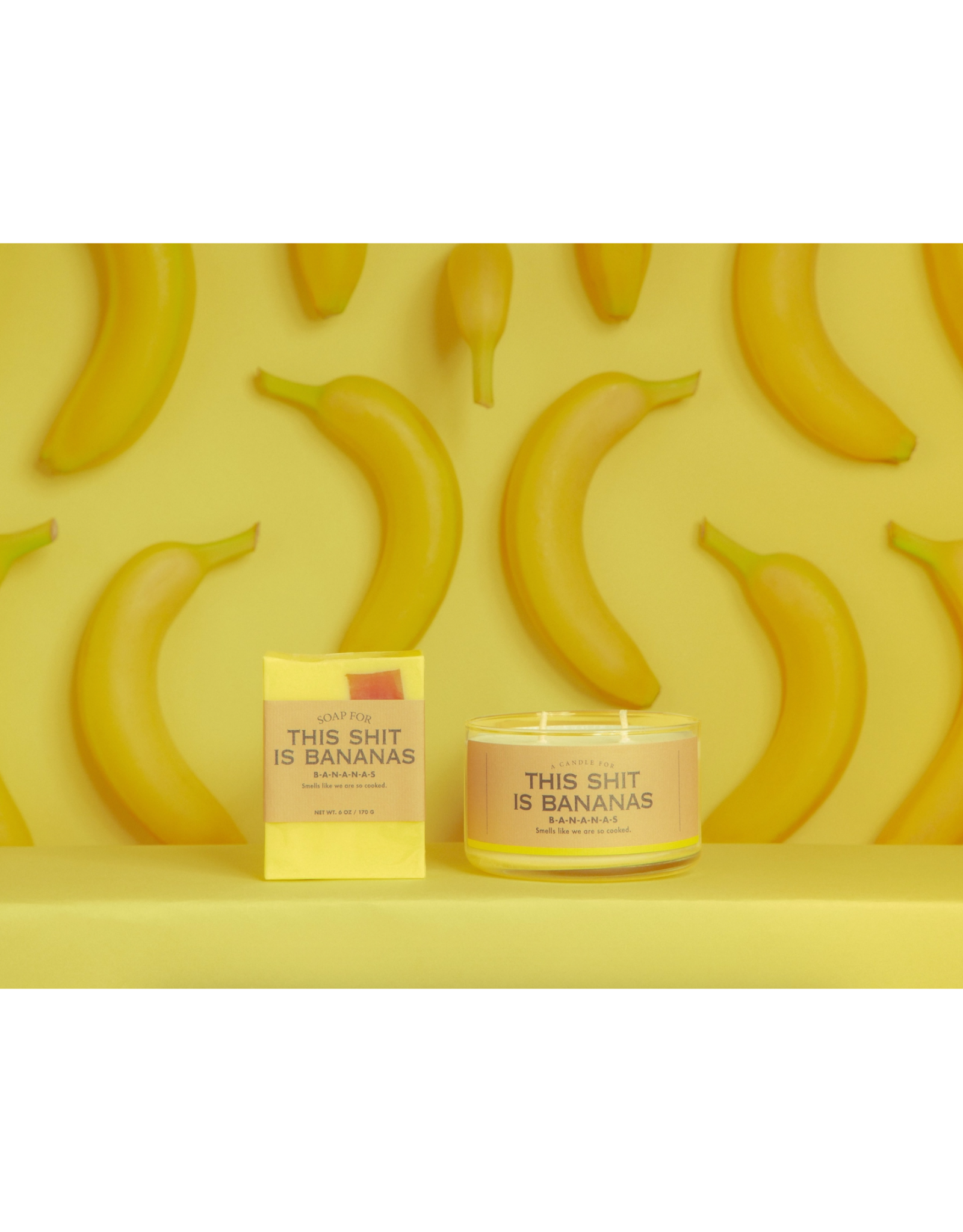 A Soap for This Shit Is Bananas