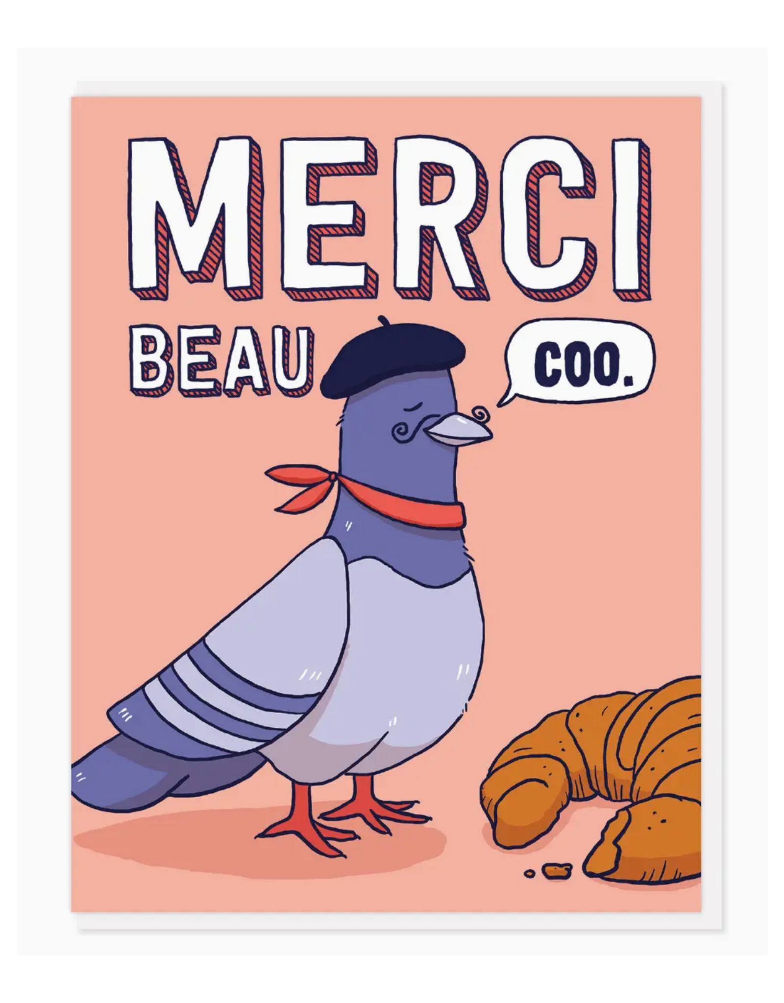 Semi Sweet Press Pigeon Merci Greeting Card
