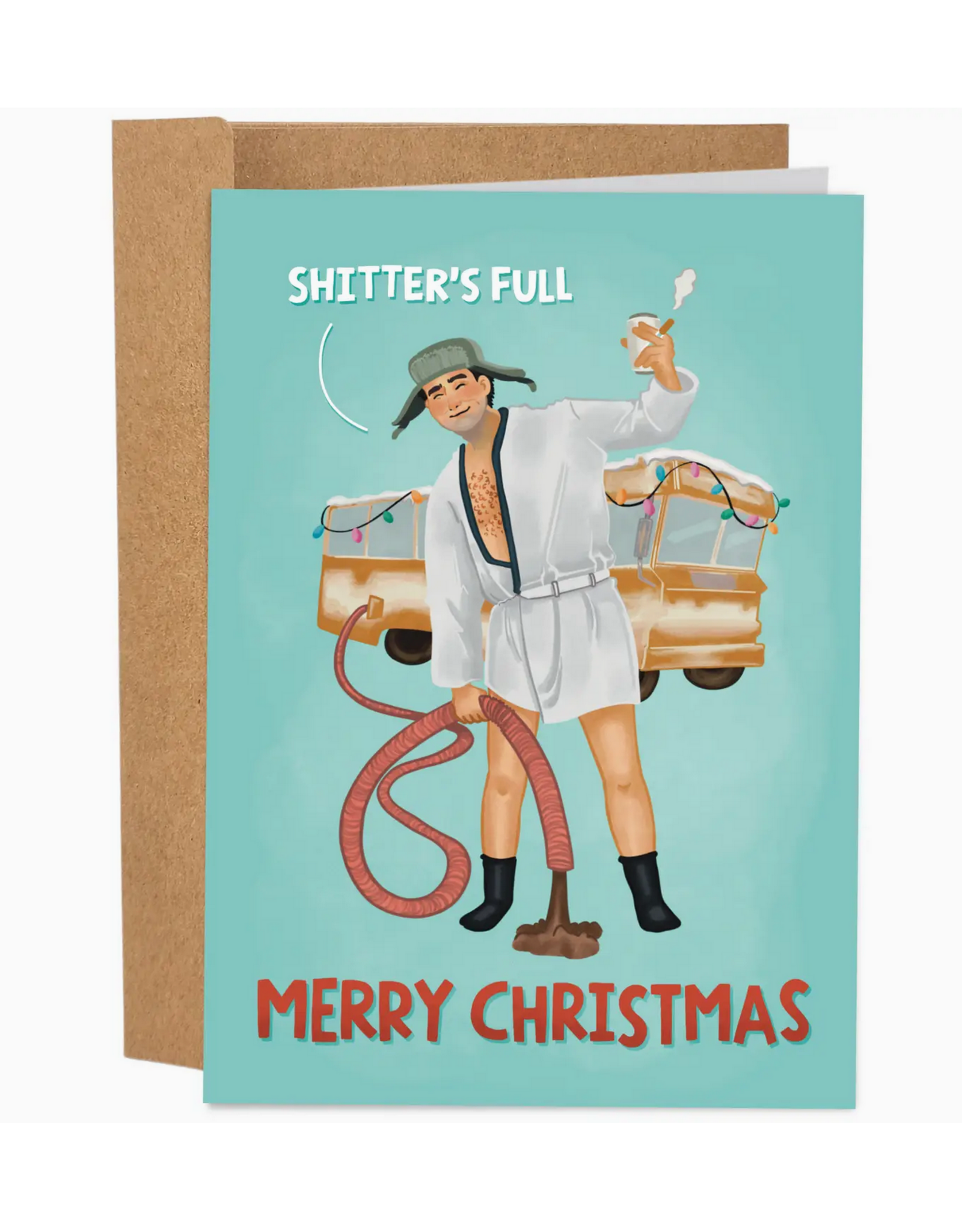 Shitter's Full Christmas Vacation Greeting Card