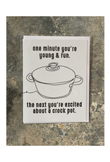 Excited About Crock Pots Greeting Card