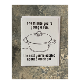Excited About Crock Pots Greeting Card