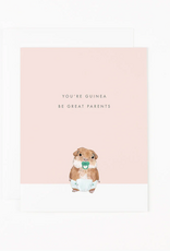 Guinea Be Great Parents Greeting Card