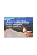 I Dream of A World... Magnet
