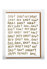 Hey Dad Happy Father's Day Greeting Card