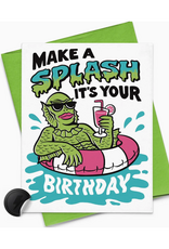 Rock'N Paper Make A Splash It's Your Birthday Greeting Card