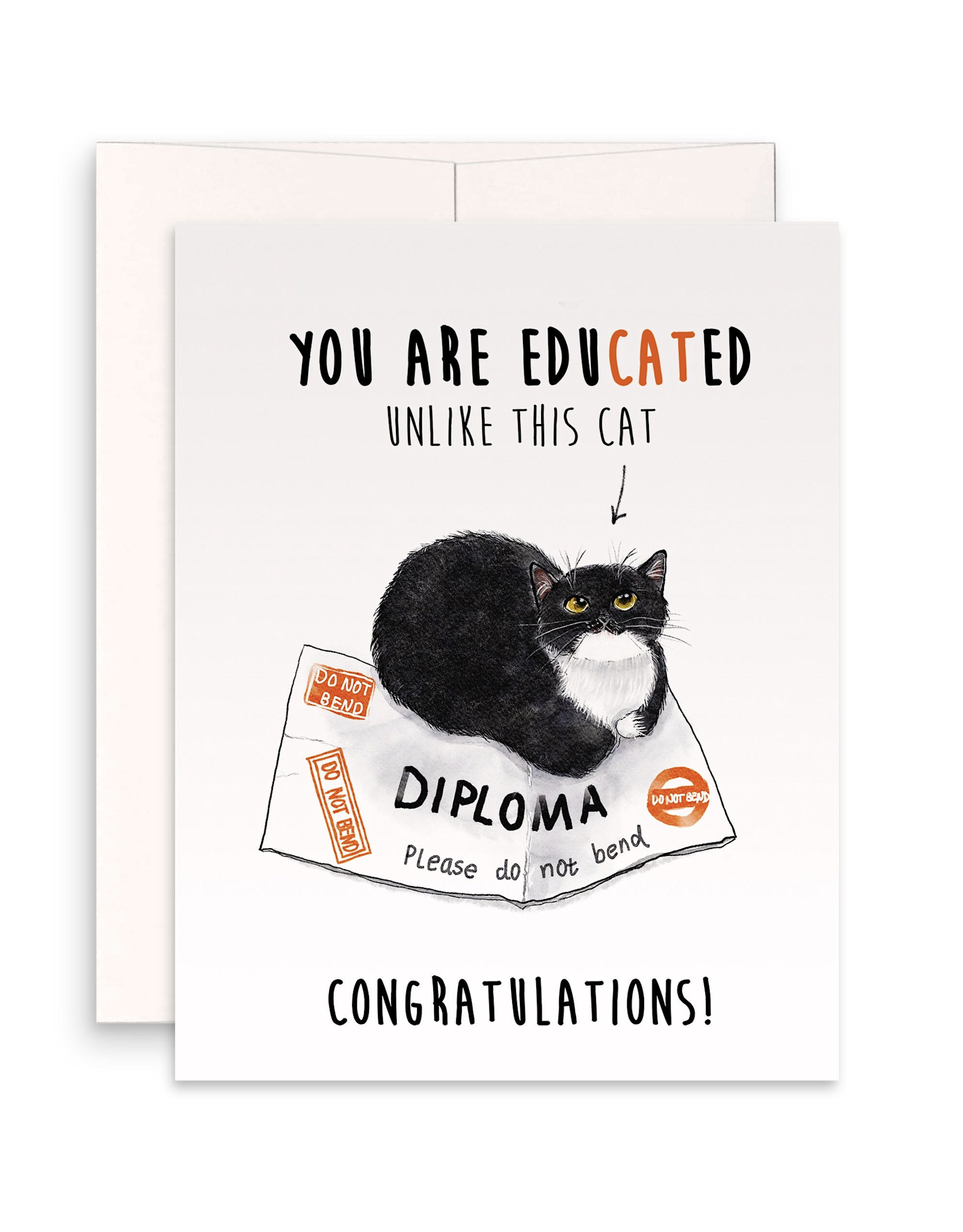 You Are Educated Unlike This Cat Congratulations Greeting Card