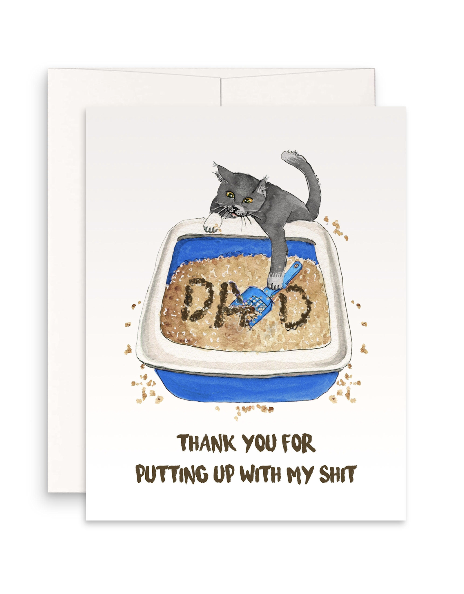 Dad Thanks For Putting Up With My Shit Cat Greeting Card