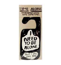 Alone Time Door Hanger