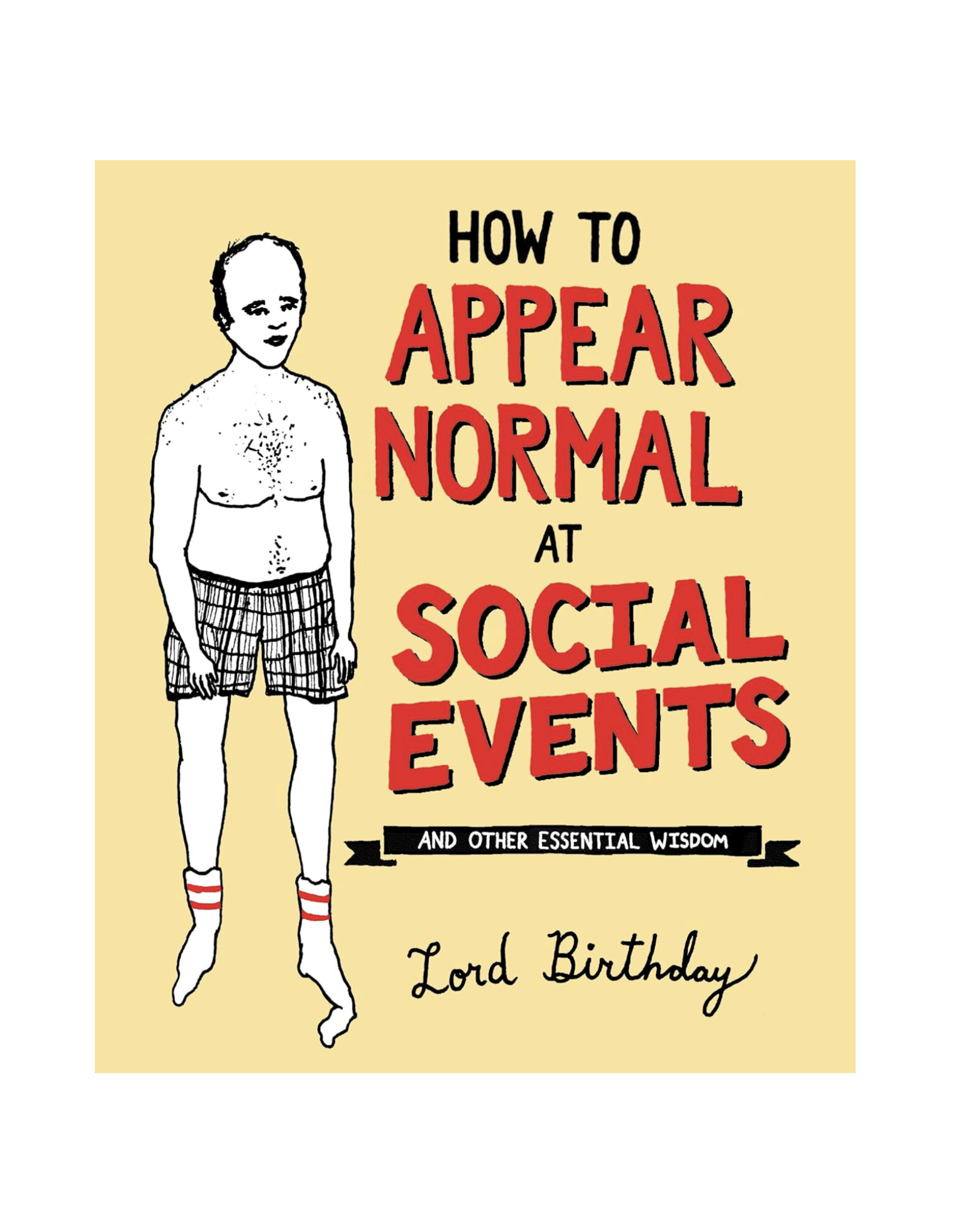 How To Appear Normal At Social Events