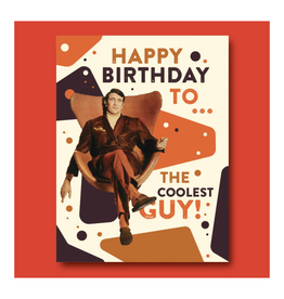 Happy Birthday To The Coolest Guy Greeting Card